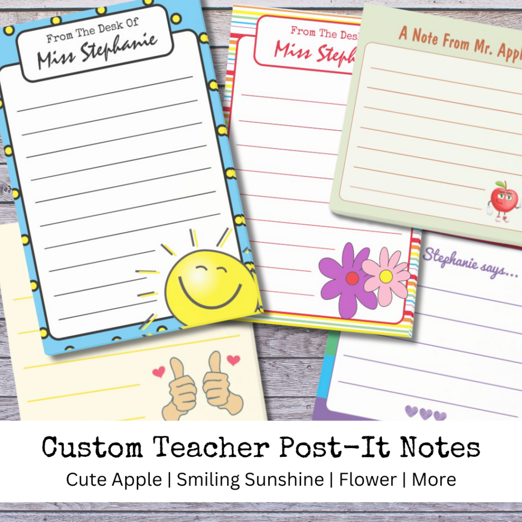 Custom Teacher Post it Notes post pic